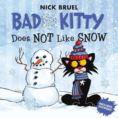 Bad Kitty Does Not Like Snow book cover