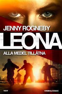Leona: Alla medel tillåtna
