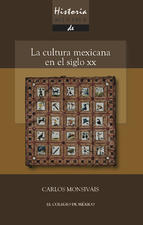 Historia mínima. La cultura mexicana en el siglo XX book cover