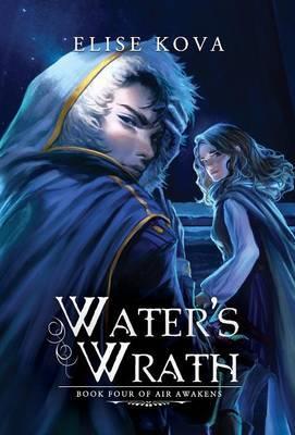 Water's Wrath (Air Awakens, #4)