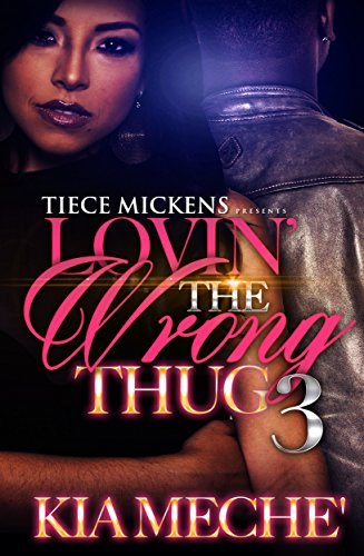 Lovin' The Wrong Thug 3 book cover