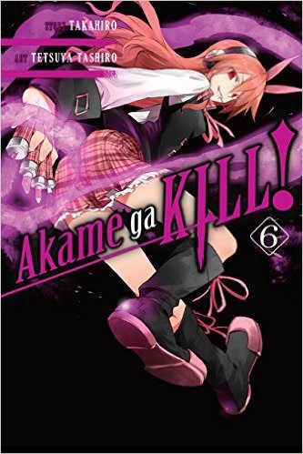 Akame ga KILL!, Vol. 06 book cover