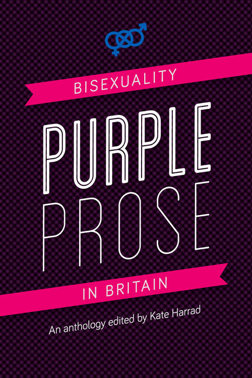 Purple Prose: Bisexuality in Britain