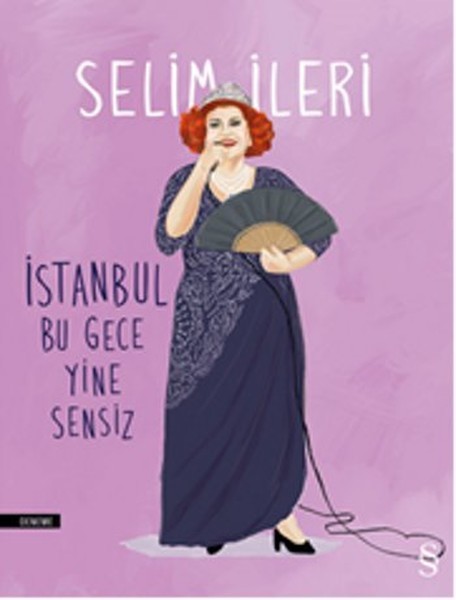 İstanbul Bu Gece Yine Sensiz book cover