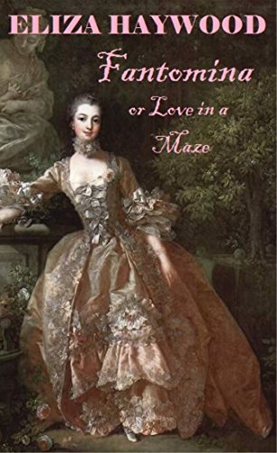 Fantomina, or Love in a Maze