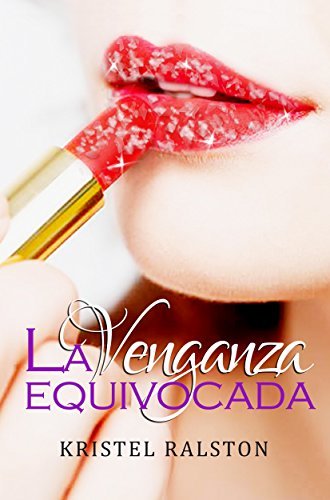 La venganza equivocada book cover