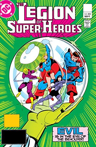 Legion of Super-Heroes (1980-1985) #303 (Legion of Super-Heroes book cover
