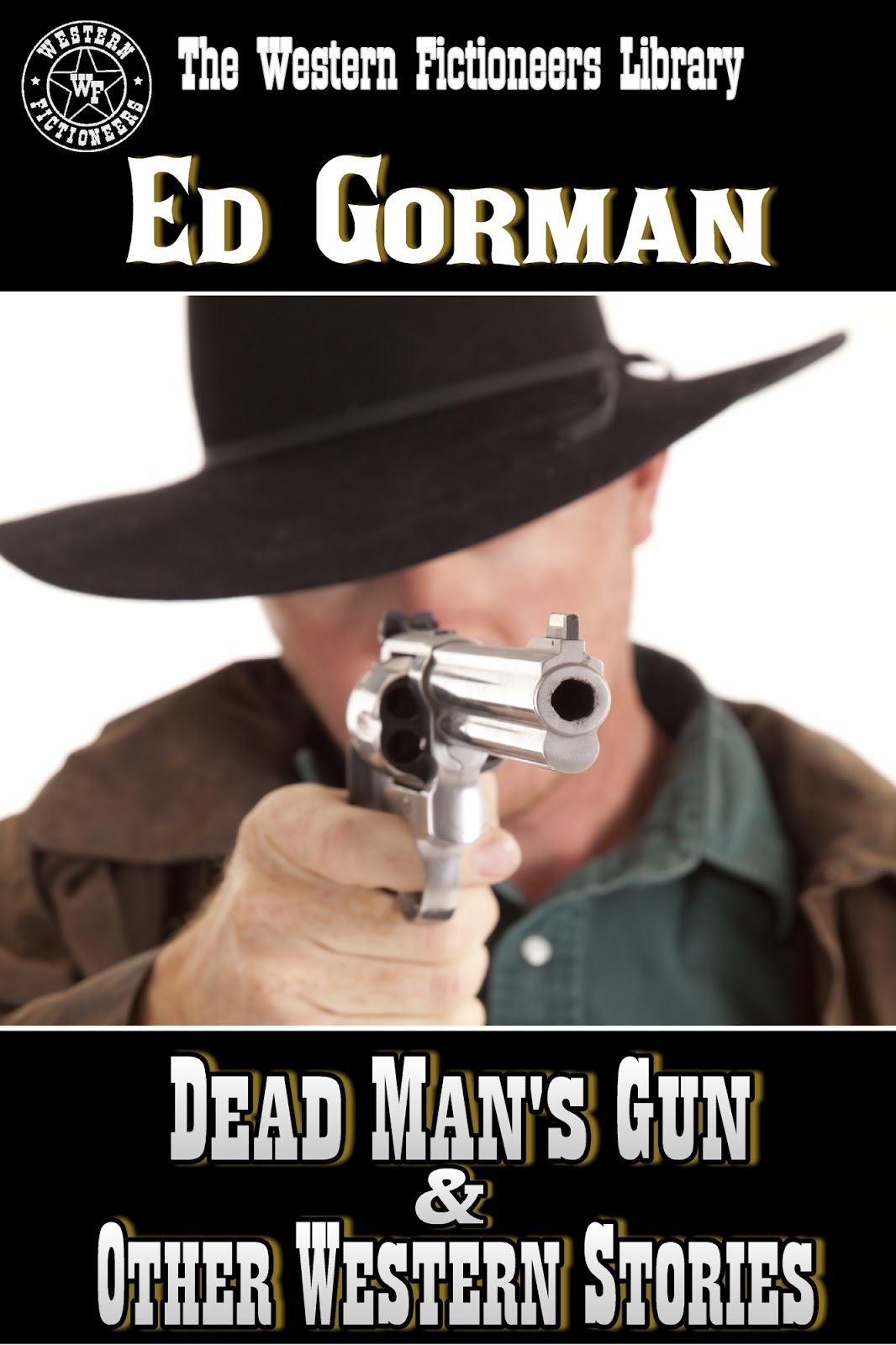 Dead Man's Gun & Other Western Stories by Ed Gorman
