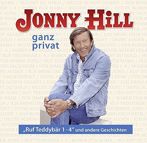 Jonny Hill Ruf Teddybär 1 4 Teil 2 Jonny Hill - ganz privat: "Ruf Teddybär 1- 4" und andere Geschichten by