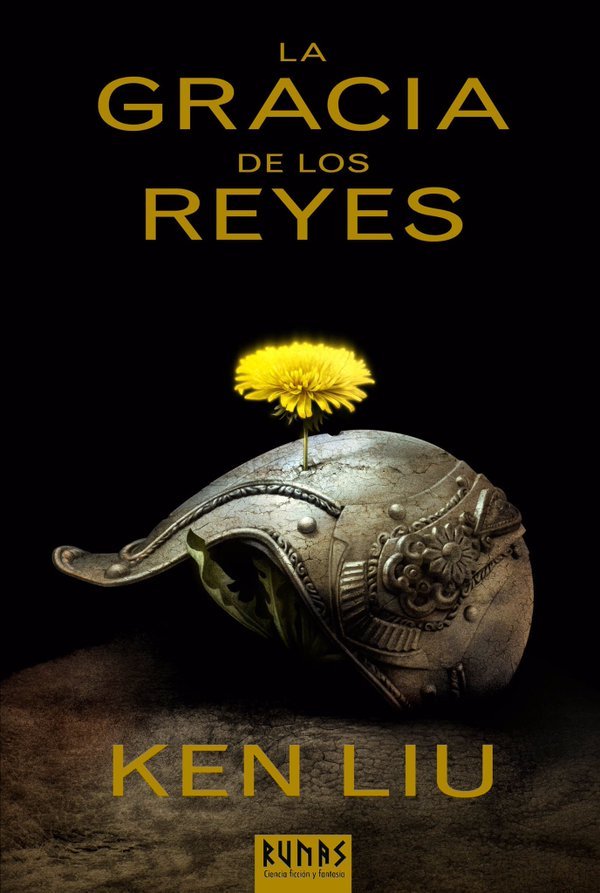 La gracia de los reyes (Dinastía del diente de león, #1)