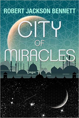 City of Miracles (The Divine Cities, #3)