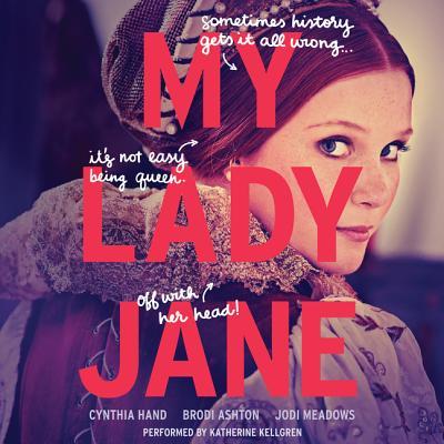 My Lady Jane (The Lady Janies, #1)