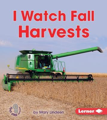 I Watch Fall Harvests book cover