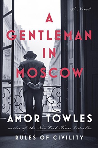 A Gentleman in Moscow
