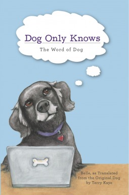 Dog Only Knows by Belle | Goodreads