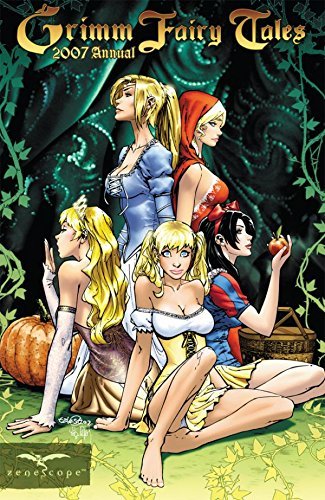 Grimm Fairy Tales: 2007 Annual (Grimm Fairy Tales