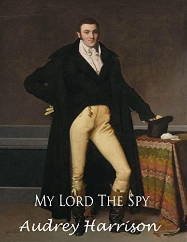 My Lord the Spy