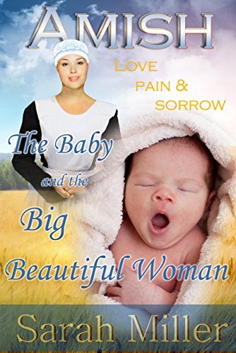 The Amish Baby and the Big Beautiful Woman book cover