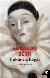 İmkânsız Hayat book cover