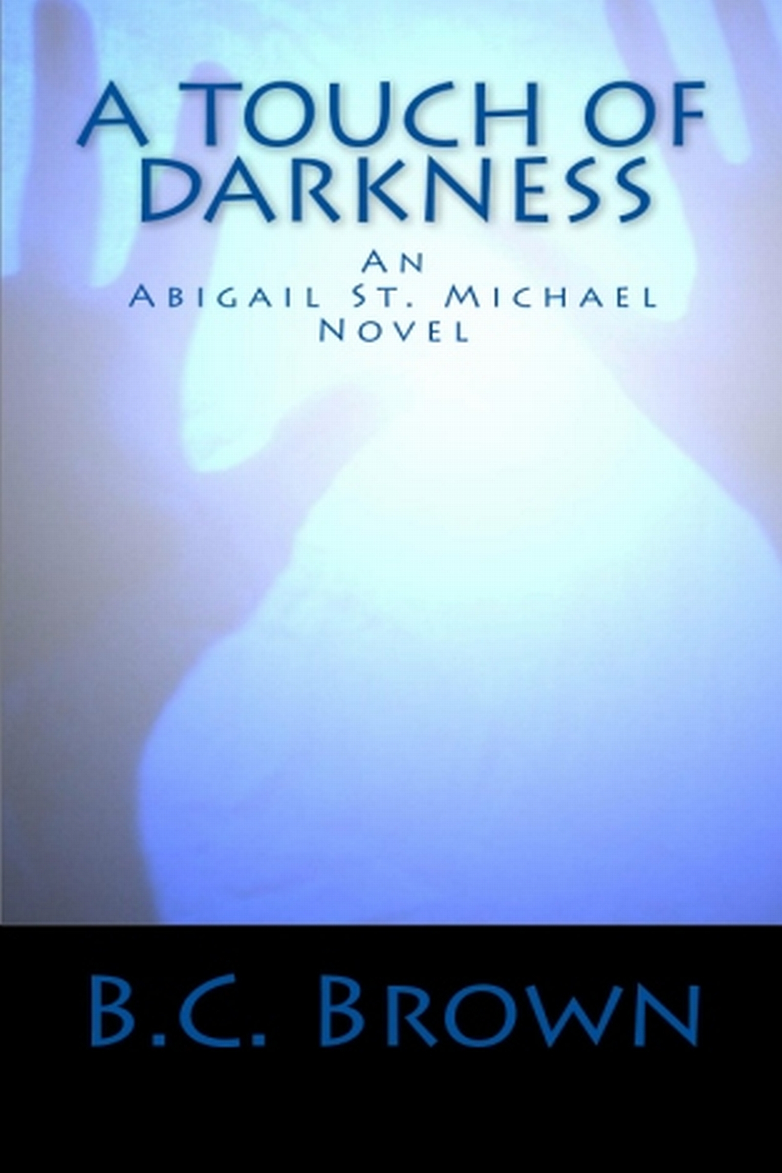 A Touch of Darkness by B.C. Brown Goodreads