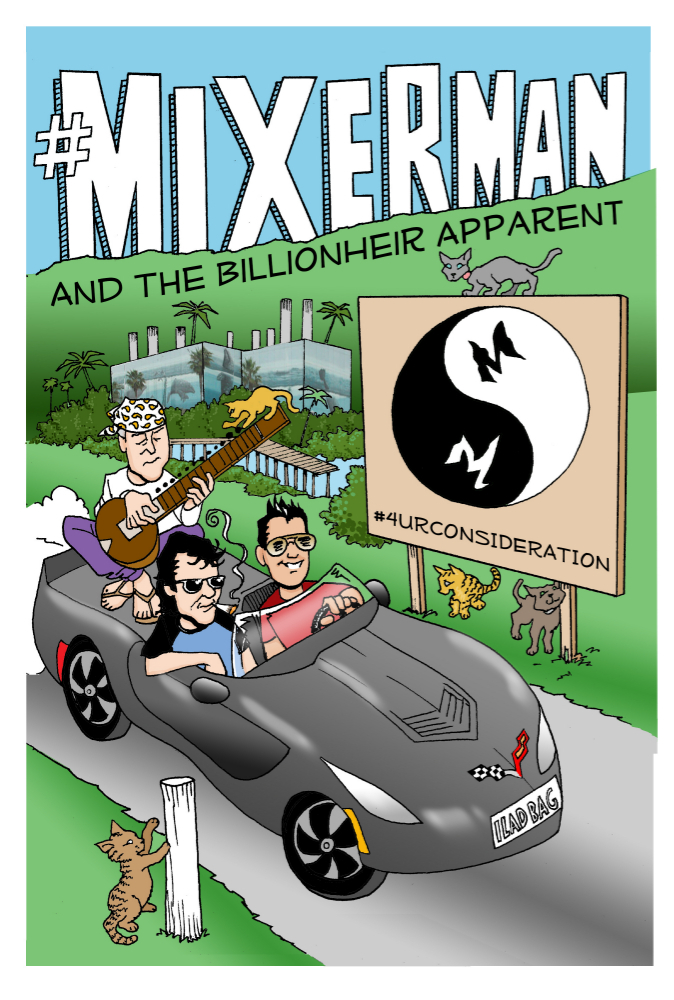 #Mixerman and the Billionheir Apparent by Mixerman | Goodreads