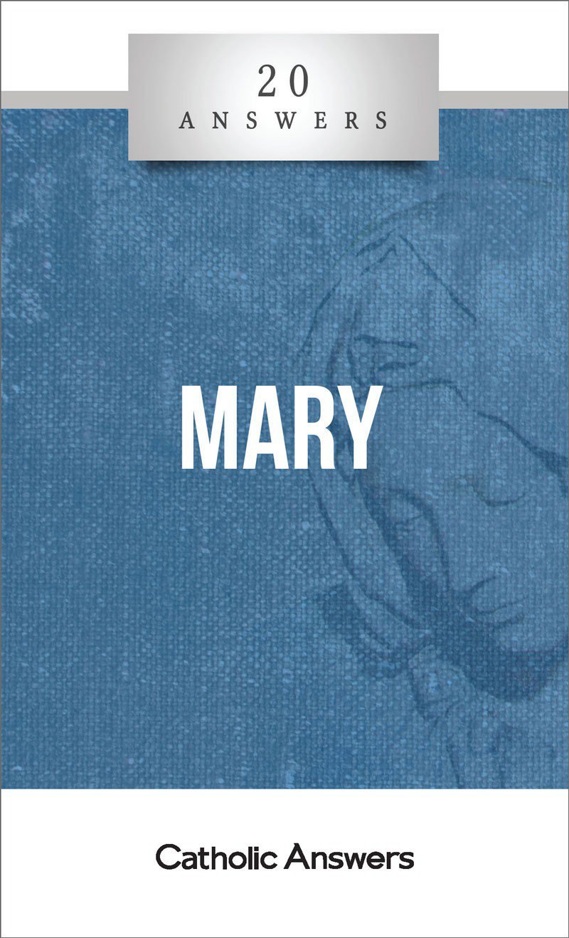 20 Answers: Mary