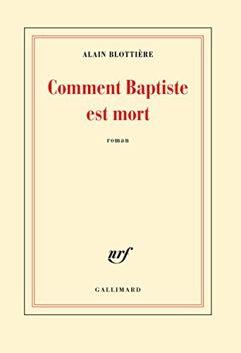 Comment Baptiste est mort