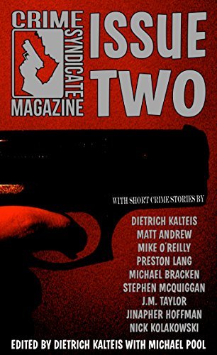 Crime Syndicate Magazine: Issue Two