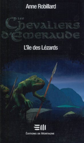 L'île des Lézards (Les Chevaliers d'Émeraude #5)