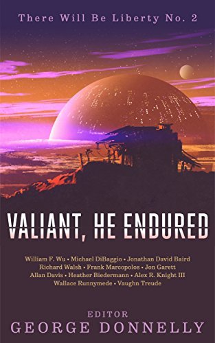 Valiant, He Endured book cover