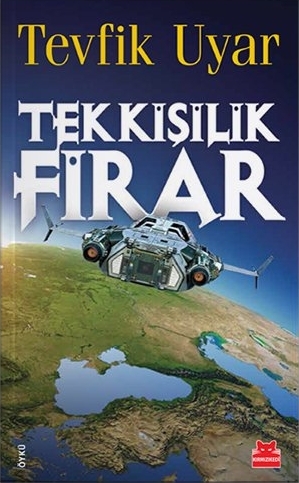 Tek Kişilik Firar book cover