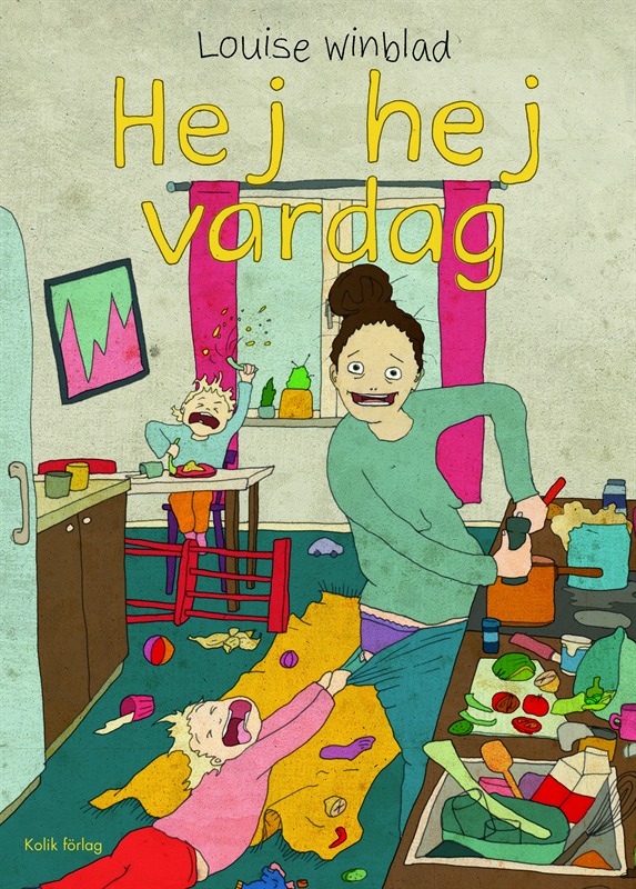Hej hej vardag