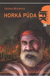 Agent JFK 036 - Horká půda book cover