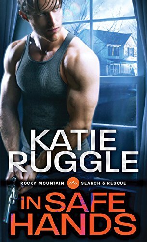 In Safe Hands (Search and Rescue, #4)