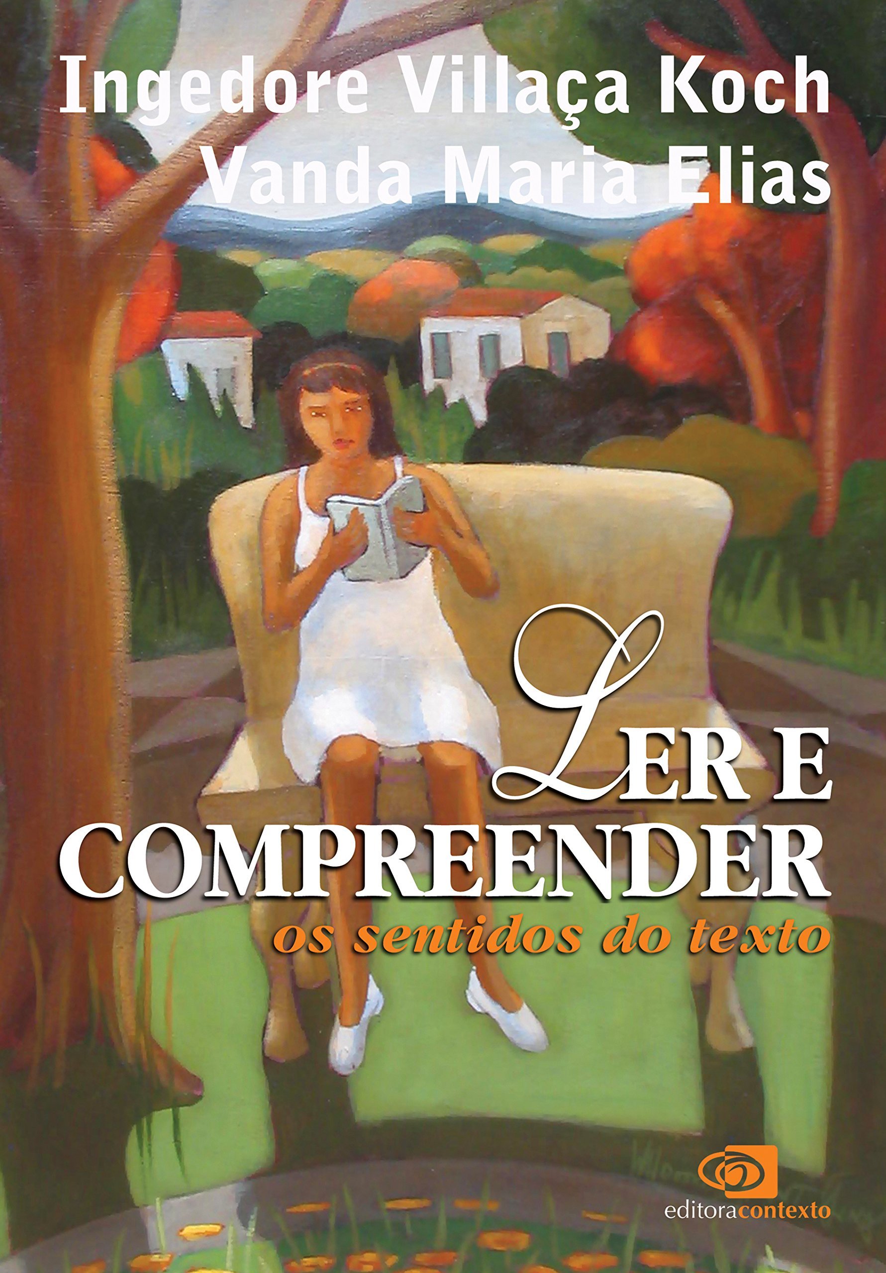 Ler e compreender: os sentidos do texto