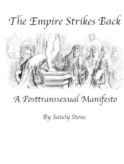 The "Empire" Strikes Back: A Posttransexual Manifesto