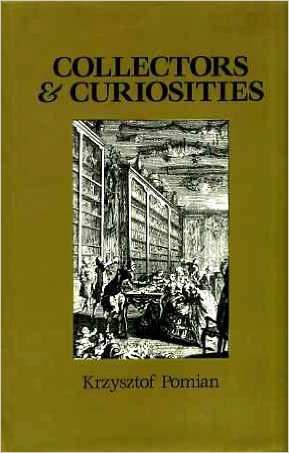 Collectors and Curiosities book cover