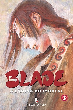 Blade - A Lâmina do Imortal, Volume 03