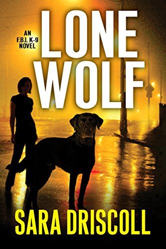 Lone Wolf (FBI K-9 #1)