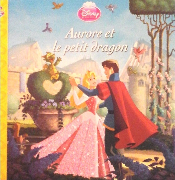 Aurore et le petit dragon by Walt Disney Company Goodreads