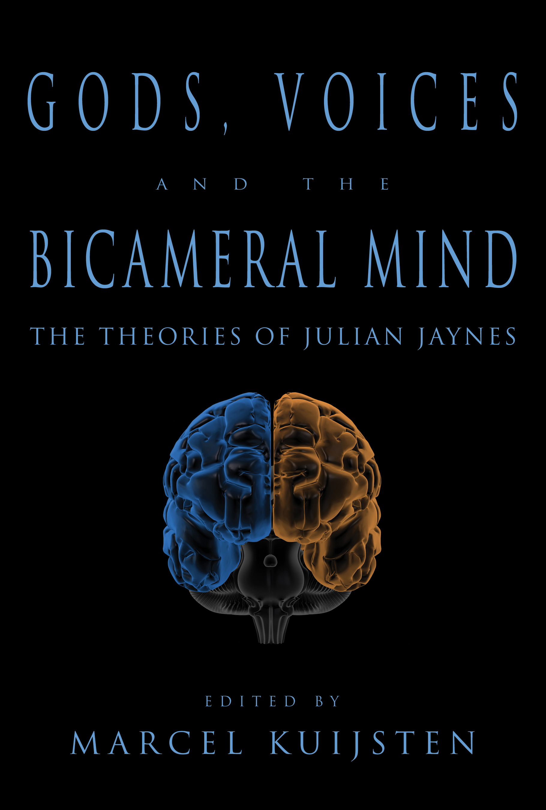 Gods, Voices, and the Bicameral Mind: The Theories of Julian Jaynes