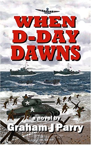 WHEN D-DAY DAWNS