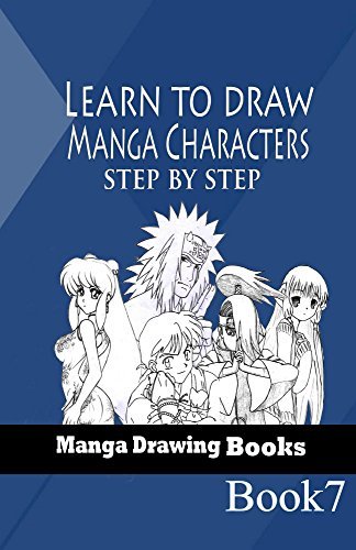 Learn to draw Manga Characters Step by Step Book 7 by Gala Publication ...
