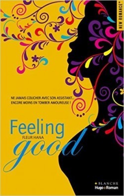 Feeling Good, L'Intégrale book cover