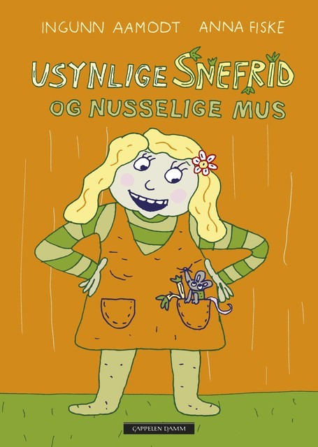 Usynlige Snefrid og Nusselige Mus book cover