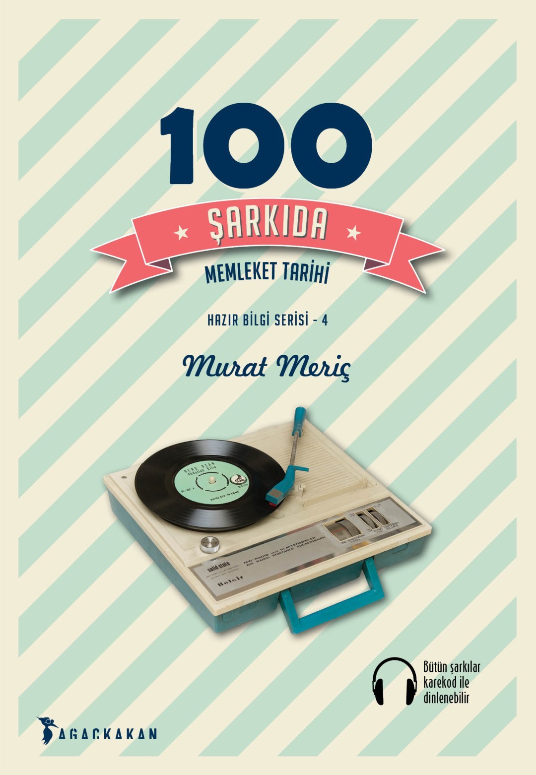 100 Şarkıda Memleket Tarihi book cover