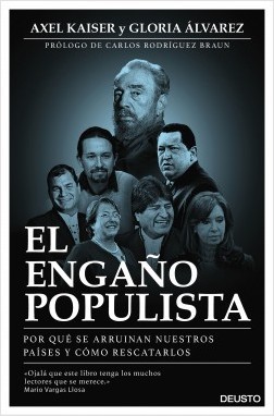 El Engaño Populista