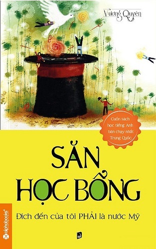 Săn Học Bổng - Đích đến của tôi phải là nước Mỹ