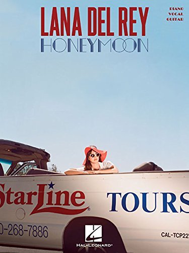 Lana Del Rey - Honeymoon: Sheet Music Songbook Piano, Vocal Guitar Music Book for Pop Singers and Pianists | Includes 14 Songs from 2015 Album | Modern Pop Sheet Music for Intermediate Musicians