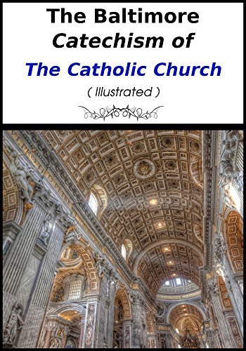 The Baltimore Catechism of the Catholic Church